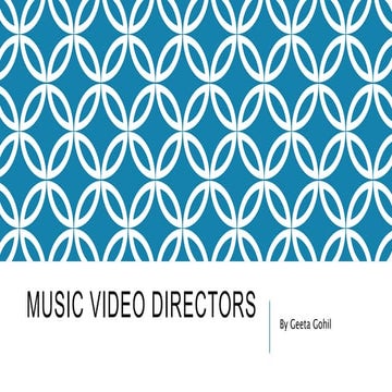 Research into Music Video Director