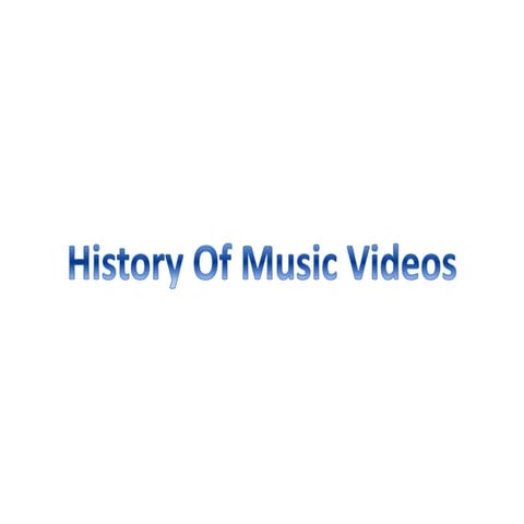 Music video history