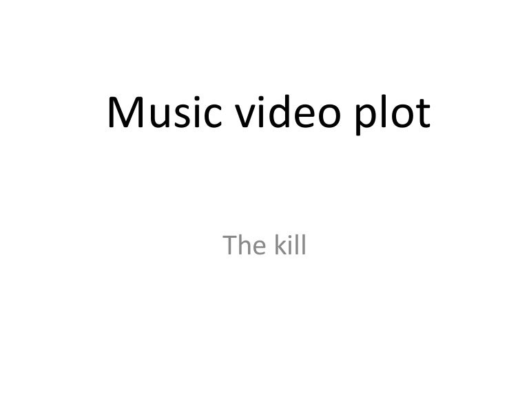 Music video plot
