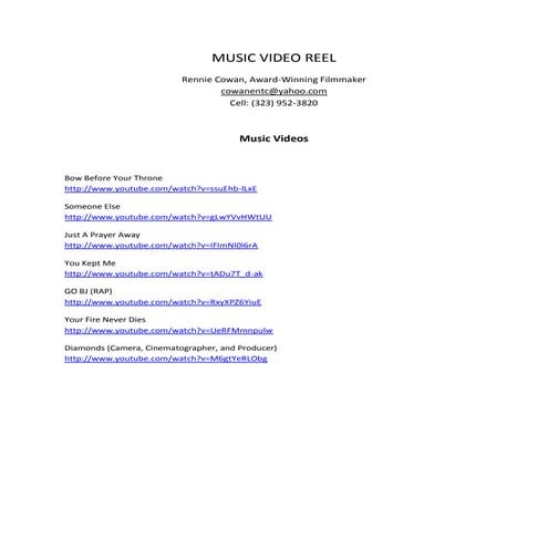 RENNIE COWAN - MUSIC VIDEO REEL