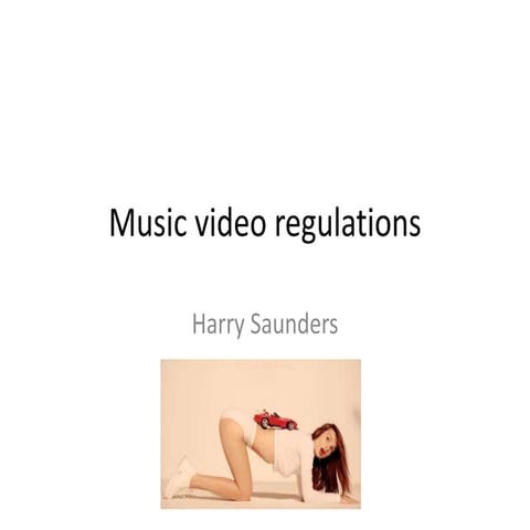Music video regulations