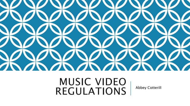 Music video regulations