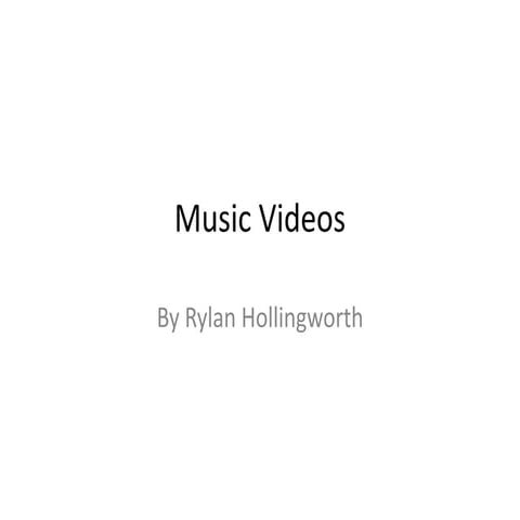 Music videos