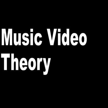 Music video theory