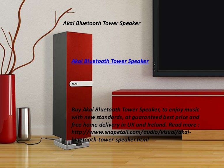 akai bluetooth tower speaker