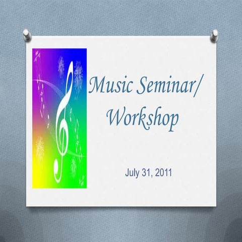 Music workshop