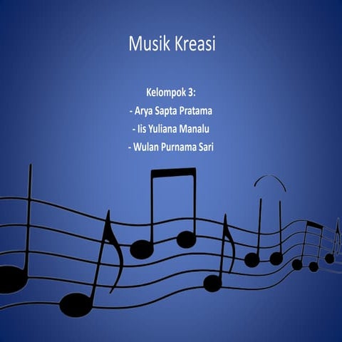 Musik Kreasi kelompok 3.pptx