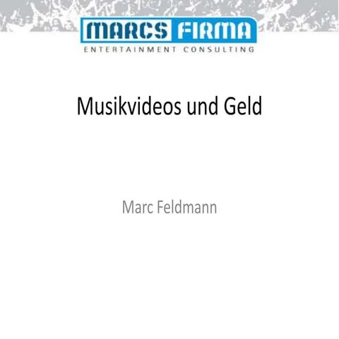 Musikvideos & Geld 