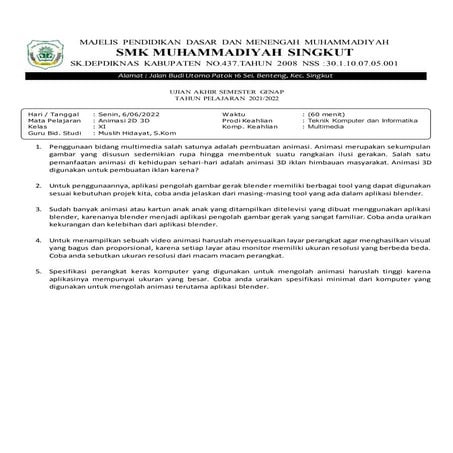 SOAL ESSAY HOTS ANIMASI 2D 3D SEMESTER 2