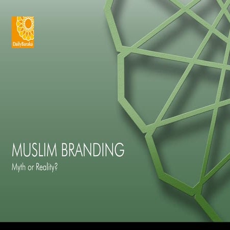 Muslim branding talk for oic kl june 10 2011