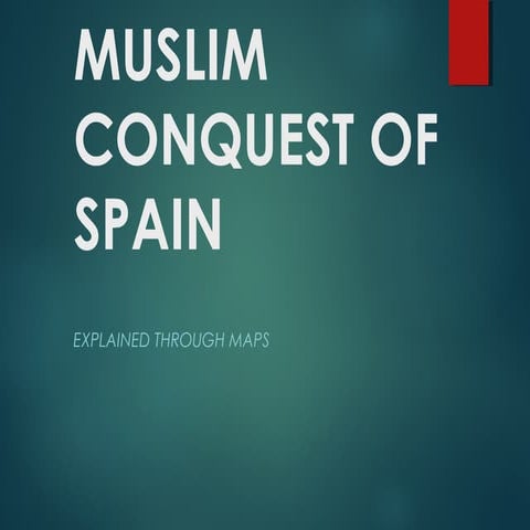 Muslim conquest of spain