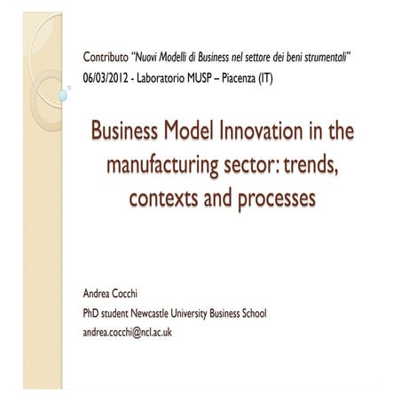 Business Model Innovation in the manufacturing sector