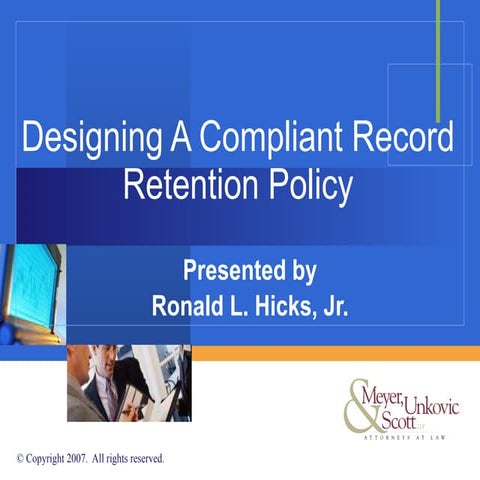 Designing A Compliant Record Retention Policy