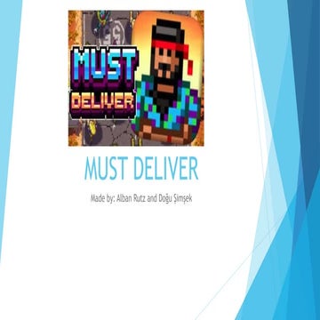 Must Deliver