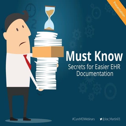 Must know Secrets For Easier EHR Documentation