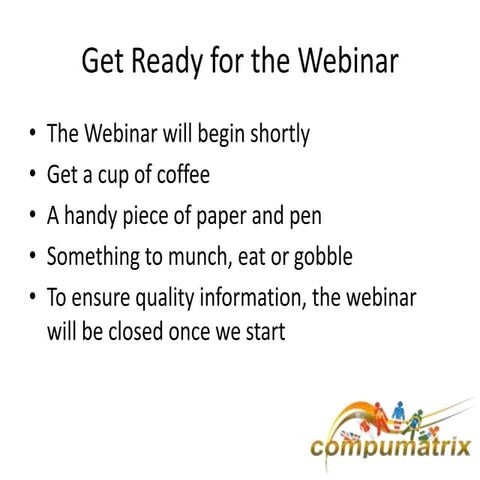 Compumatrix Must Have Webinar