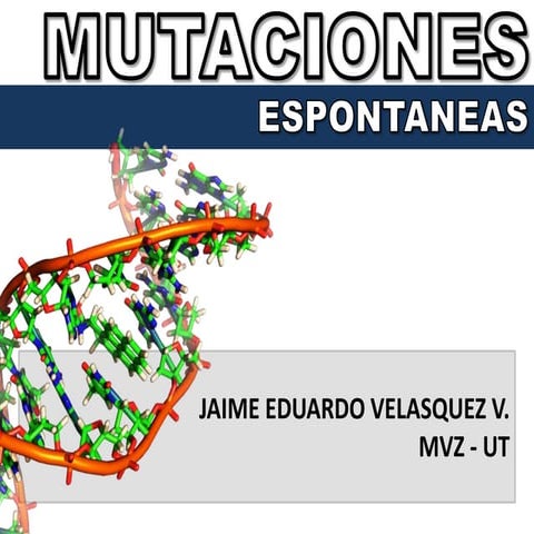 Mutaciones espontaneas