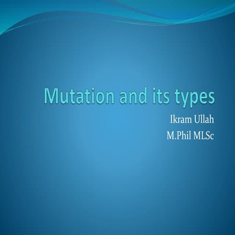 Mutation and its types