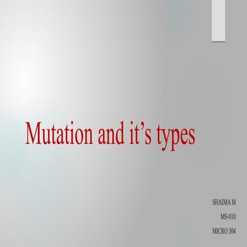 Mutation and it’s types,plants genetics and animal genetics .pptx