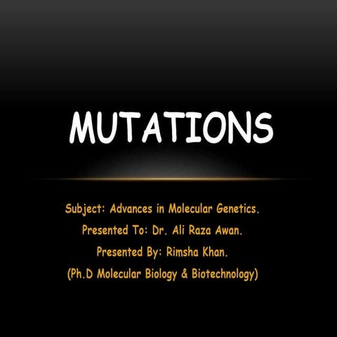 Mutation by Rimsha Khan.ppt