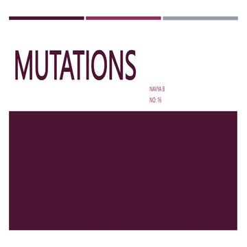 MUTATIONS FINAL.kinds of mutation,causes
