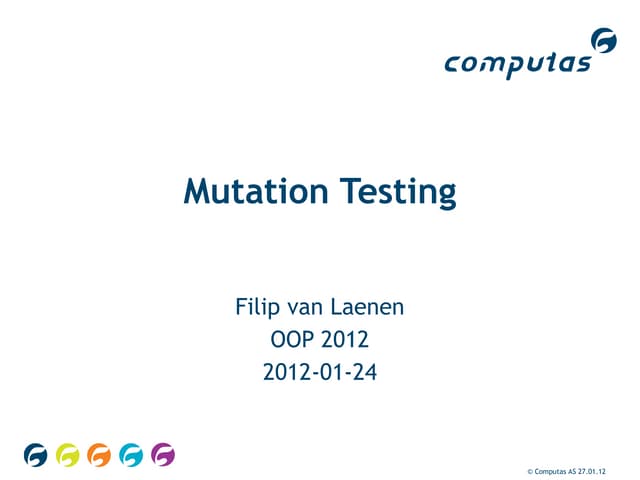 Mutation testing (OOP 2012, 2012-JAN-24)