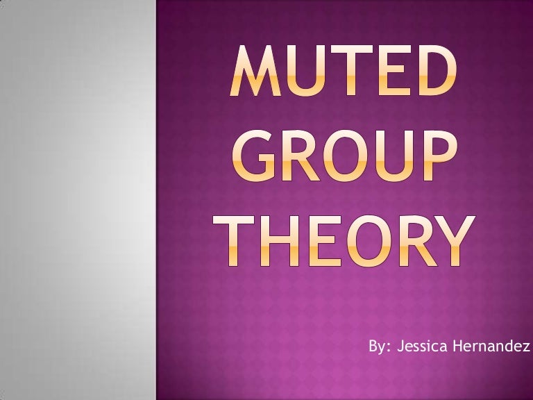 Muted group theory