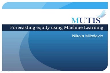 Equity forecast: Predicting long term stock market prices using machine learning