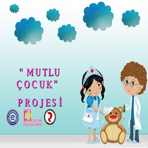 Mutlu Çocuk Projesi