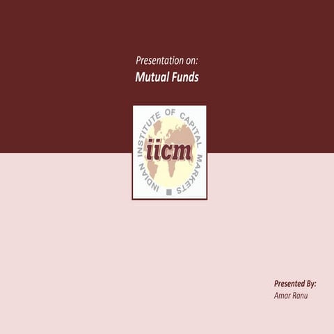 Presentation on Mutual Fund