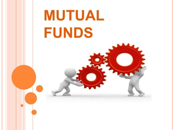 Mutual fund ppt | PPT