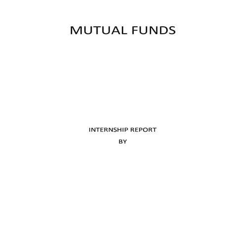 Internship Report on Mutual funds(small)