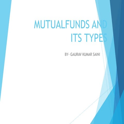 Mutual funds and types of mutual funds