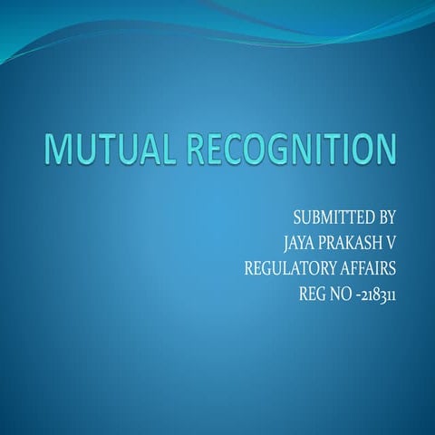 Mutual recognition