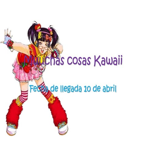 Muuchas cosas kawaii
