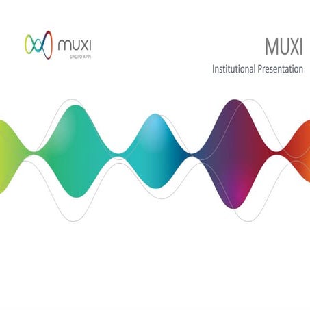 Muxi Institutional Presentation