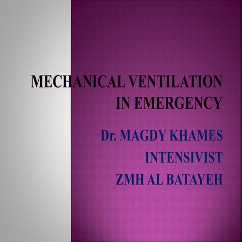 Mechanical ventilation in emergency
