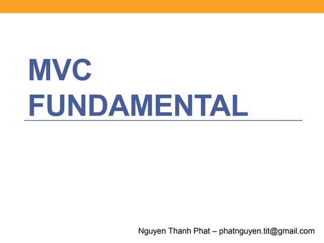 Mvc fundamental