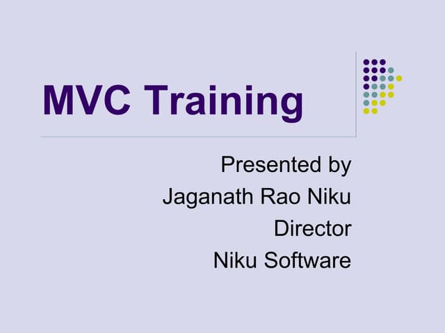 Mvc training By Jaganath Rao Niku