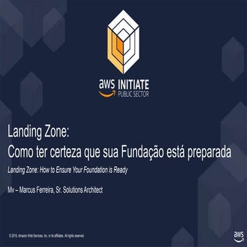 Landing Zone: Como ter certeza que sua Fundação está preparada