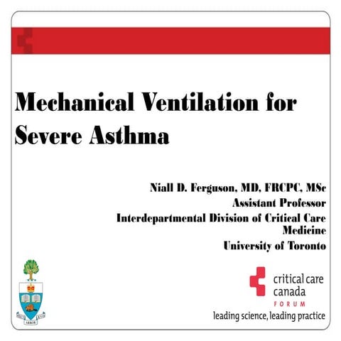 Mechanical Ventilation for severe Asthma