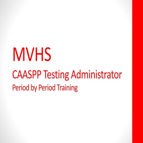 CAASPP Testing Administrator Training 