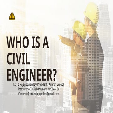 Scope for Civil Engineering - Opportunities, Responsibilities & Challenges