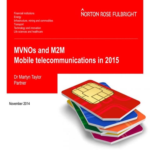 MVNOs & M2M (Machine to Machine) - Mobile telecommunications in 2015