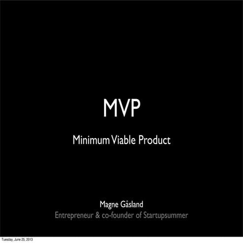 MVP - What is Minimum Viable Product really