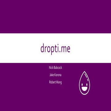 Dropti.me Final Presentation