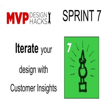 MVP Design Hacks: Sprint 7