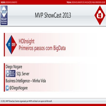 MVPShowCast - HDInsight Primeiros Passos com BigData