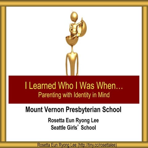 Mount Vernon Presbyterian Parenting with Identity in Mind