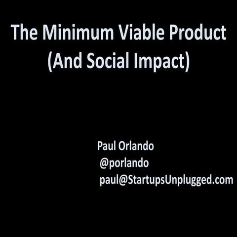 MVP Types, Tools and Social Impact